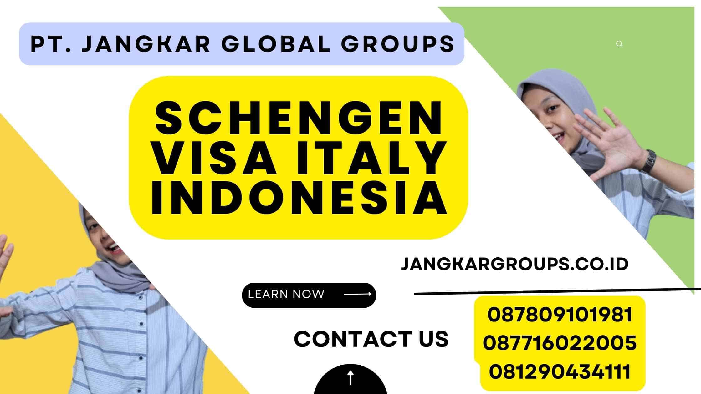 Schengen Visa Italy Indonesia