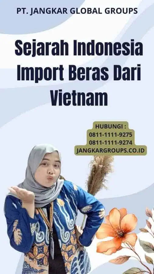 Sejarah Indonesia Import Beras Dari Vietnam