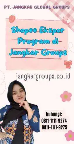 Shopee Ekspor Program di Jangkar Groups