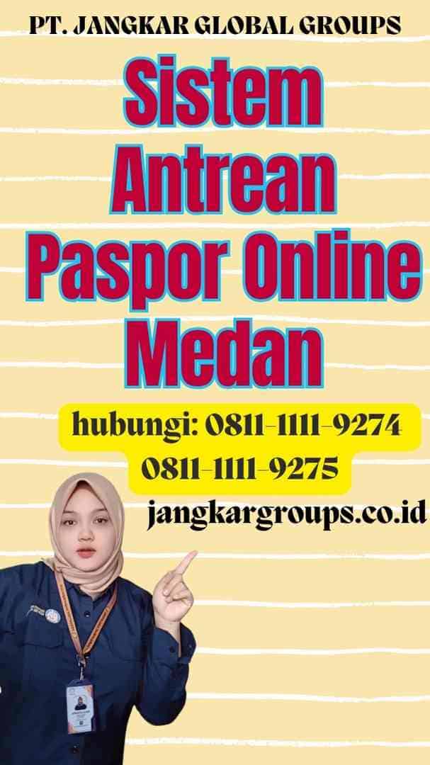 Sistem Antrean Paspor Online Medan