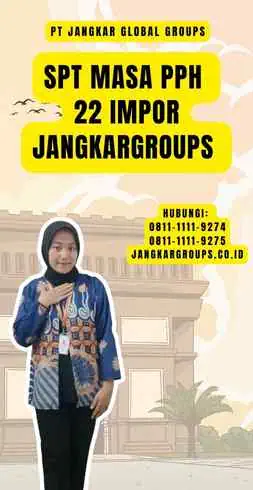 Spt Masa Pph 22 Impor Jangkargroups