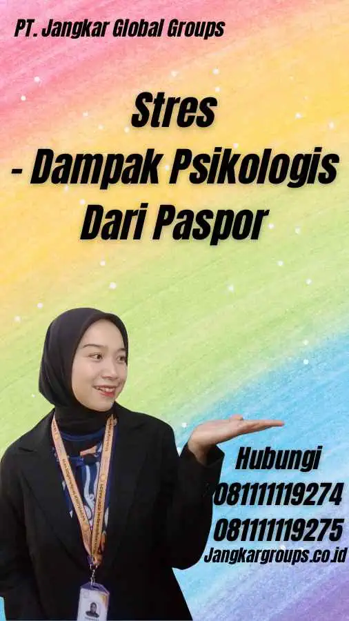 Stres - Dampak Psikologis Dari Paspor