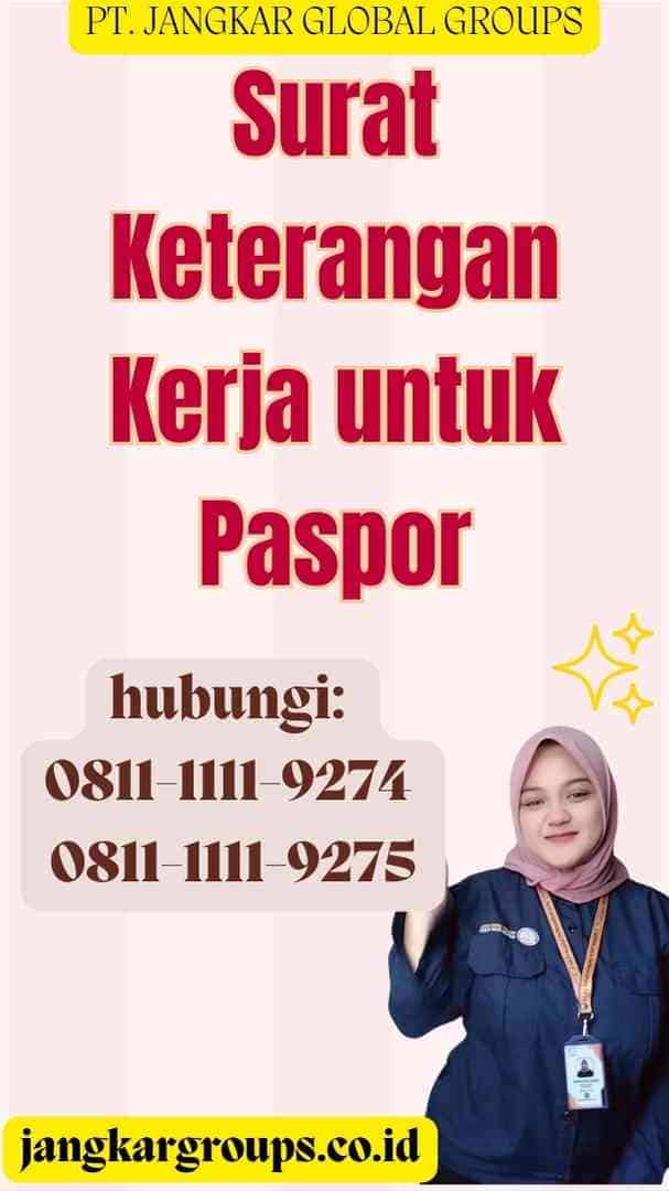 Surat Keterangan Kerja untuk Paspor