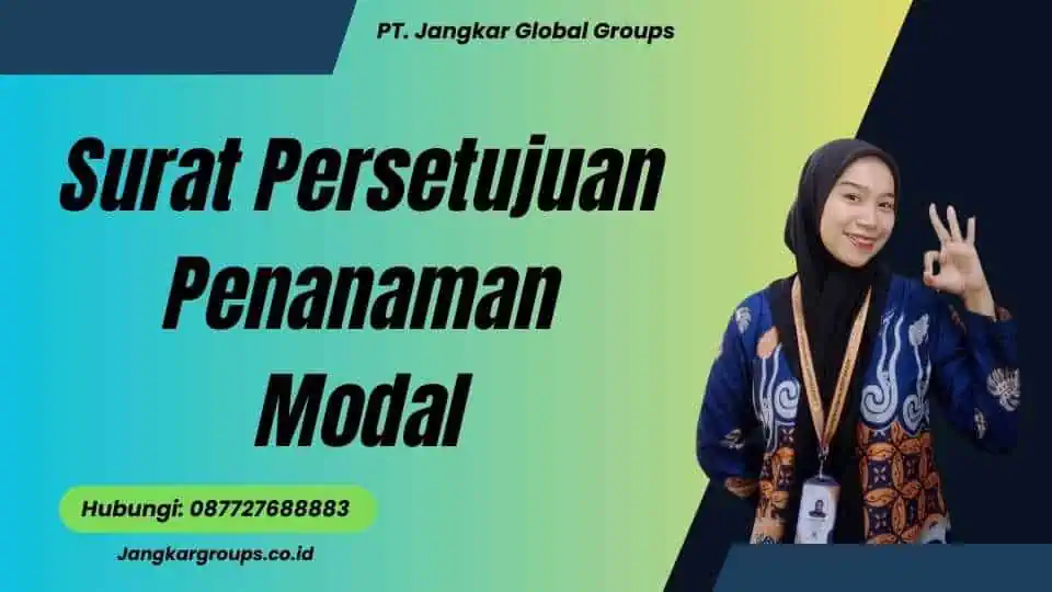 Surat Persetujuan Penanaman Modal