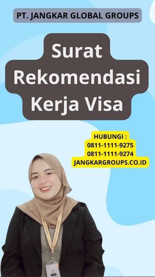 Surat Rekomendasi Kerja Visa