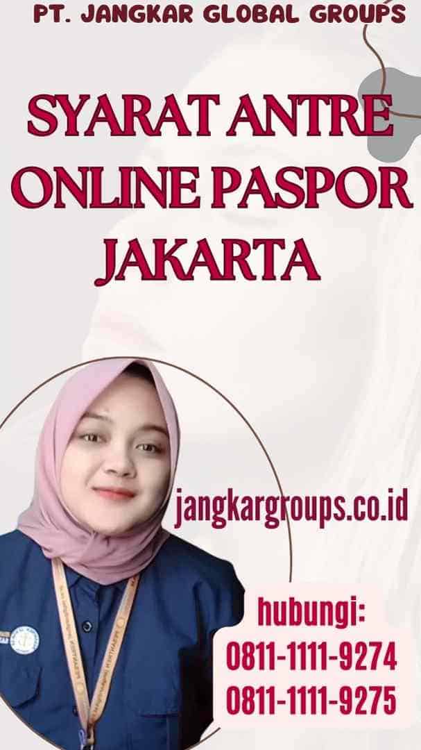 Syarat Antre Online Paspor Jakarta