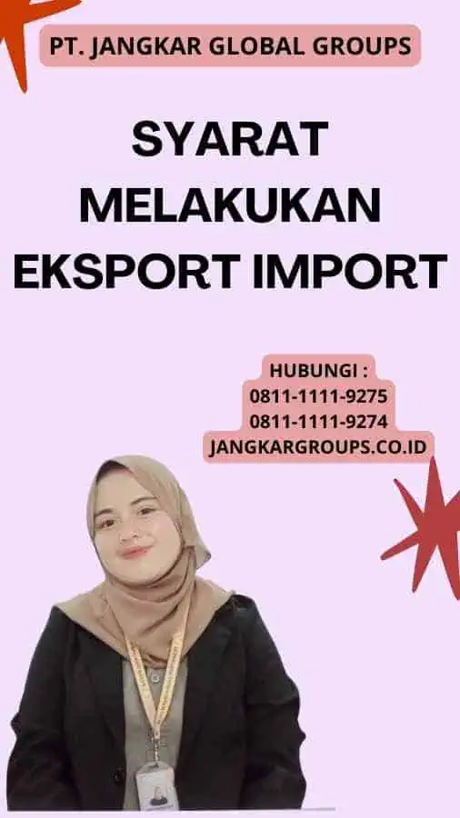 Syarat Melakukan Eksport Import