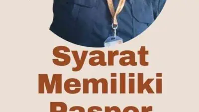 Syarat Memiliki Paspor 2024