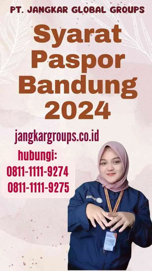 Syarat Paspor Bandung 2024