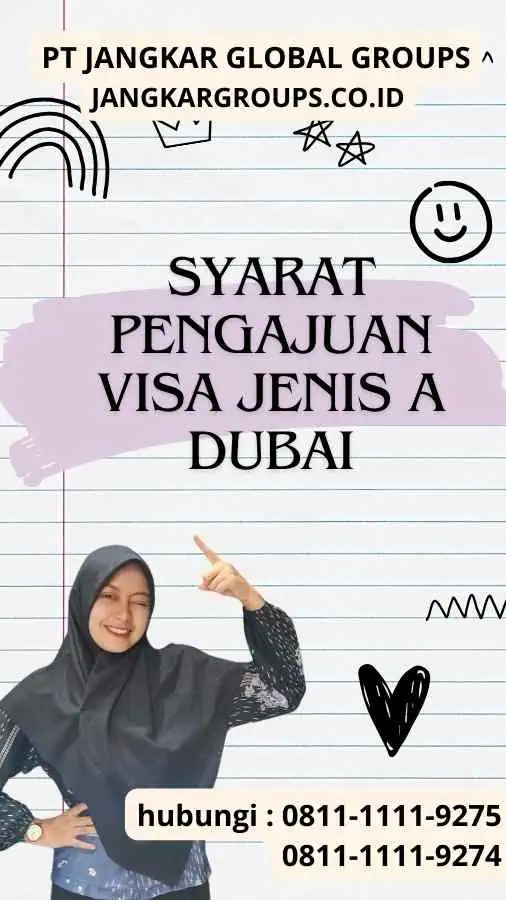 Syarat Pengajuan Visa Jenis A Dubai