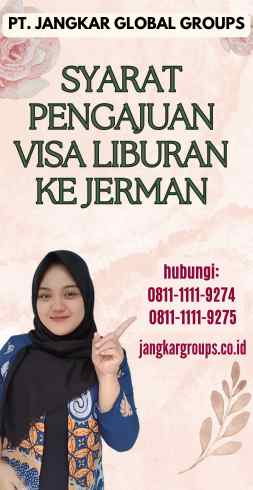 Syarat Pengajuan Visa Liburan ke Jerman