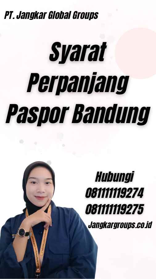 Syarat Perpanjang Paspor Bandung