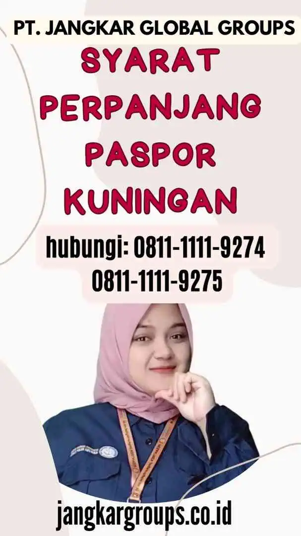 Syarat Perpanjang Paspor Kuningan