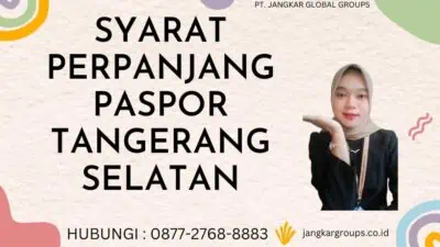 Syarat Perpanjang Paspor Tangerang Selatan