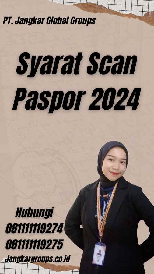 Syarat Scan Paspor 2024