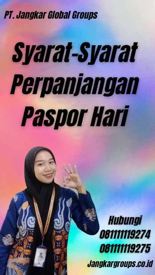 Syarat-Syarat Perpanjangan Paspor Hari