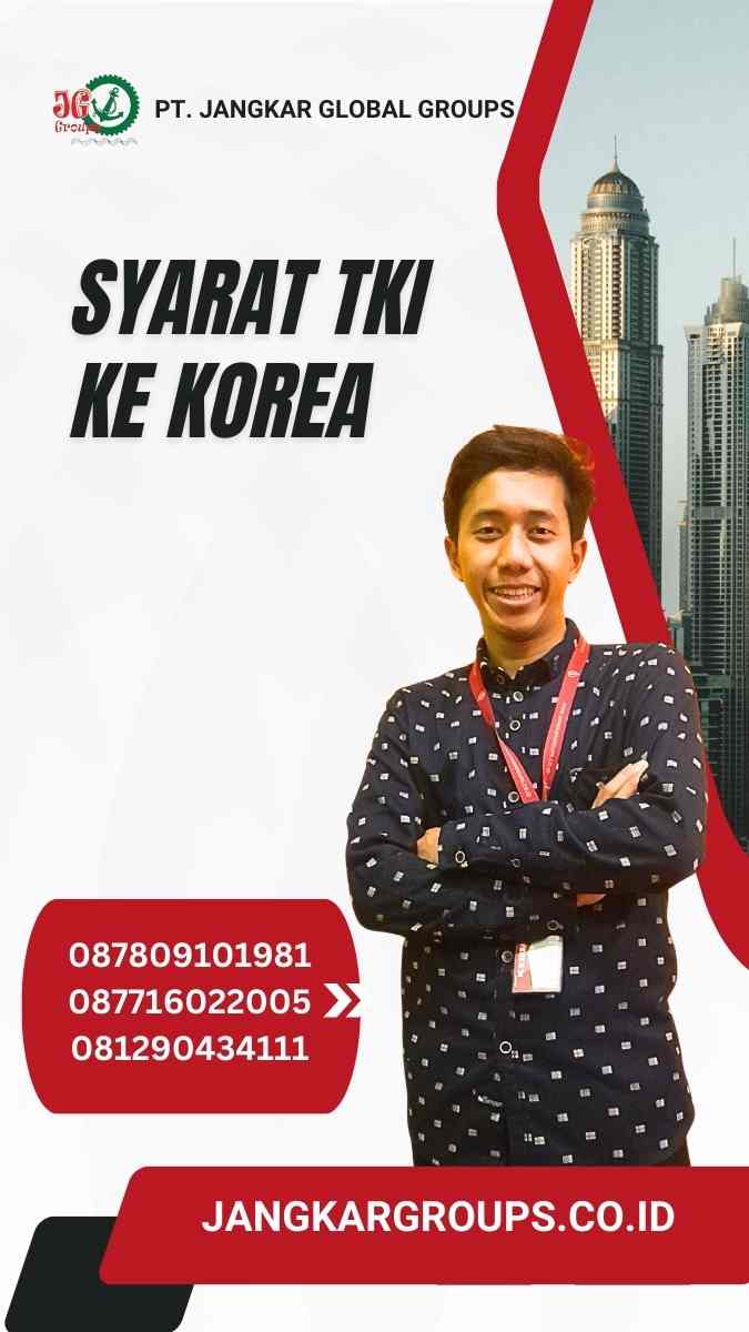 Syarat TKI Ke Korea