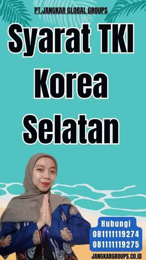 Syarat TKI Korea Selatan