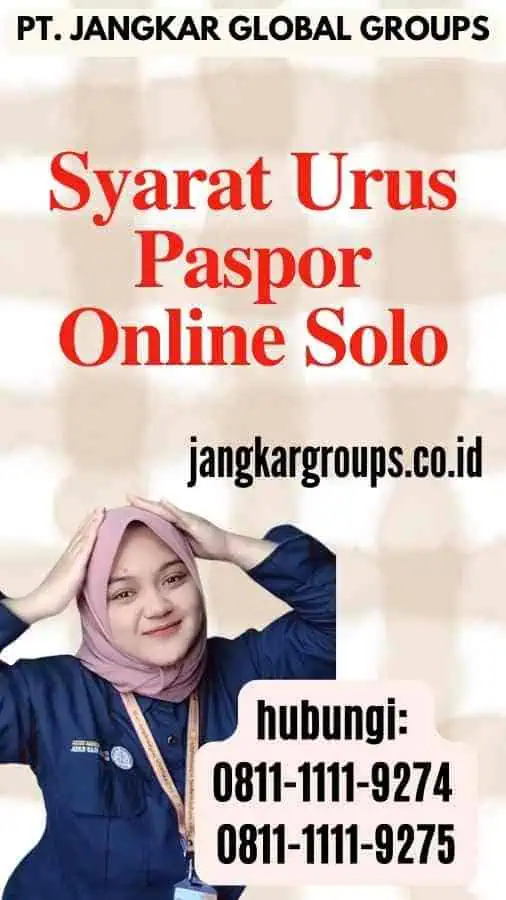 Syarat Urus Paspor Online Solo