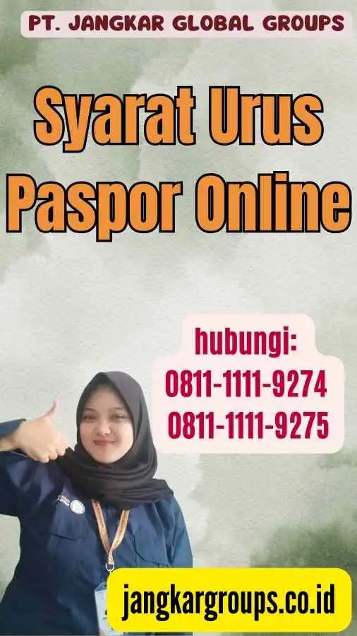 Syarat Urus Paspor Online