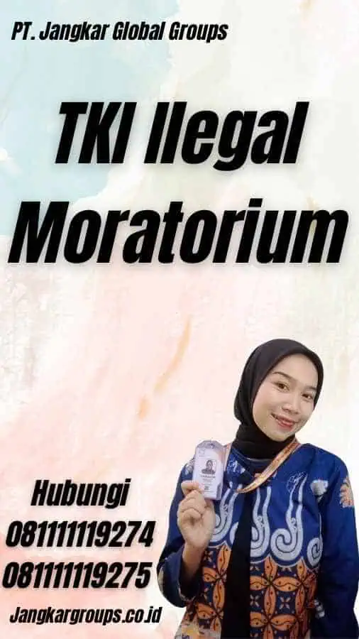 TKI Ilegal Moratorium