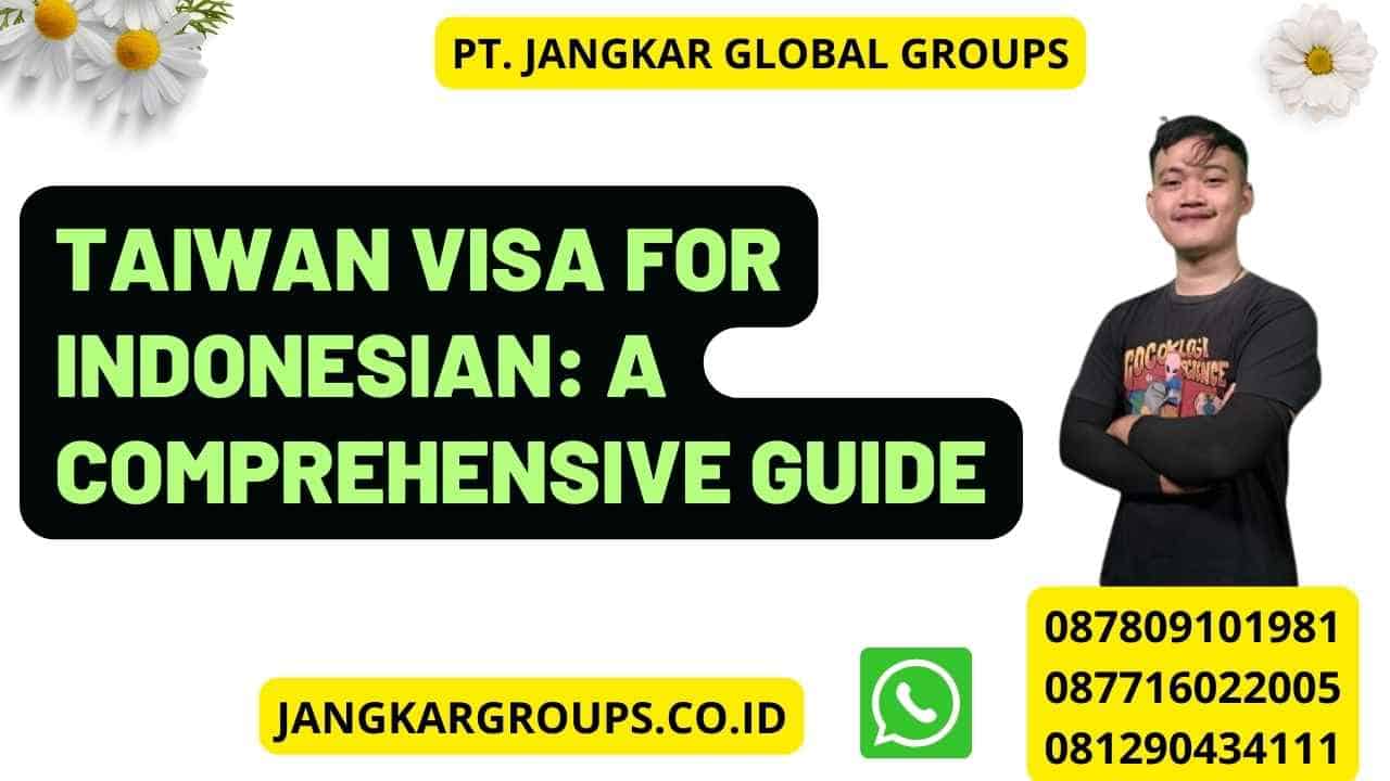 taiwan tourist visa for indonesian