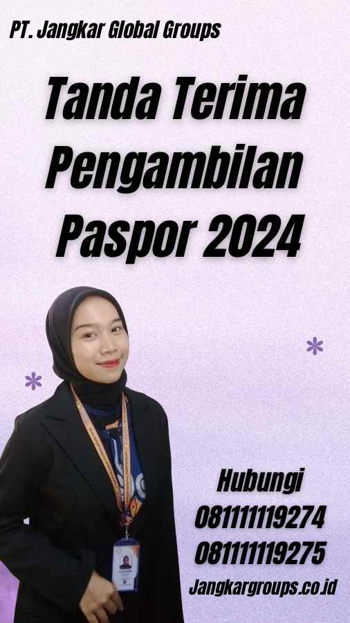 Tanda Terima Pengambilan Paspor 2024