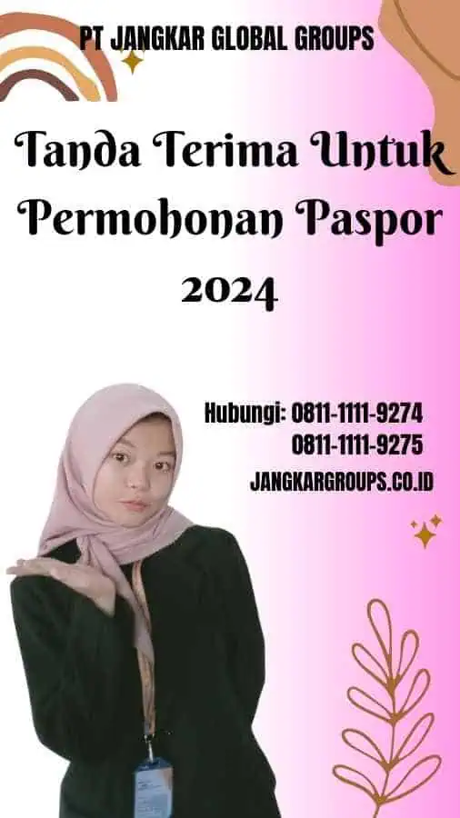 Tanda Terima Untuk Permohonan Paspor 2024