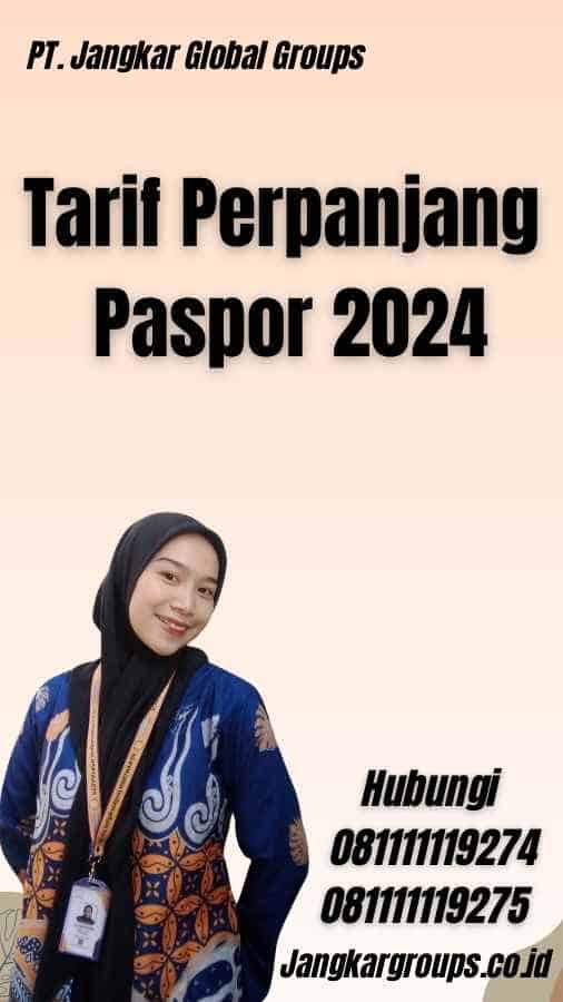 Tarif Perpanjang Paspor 2024