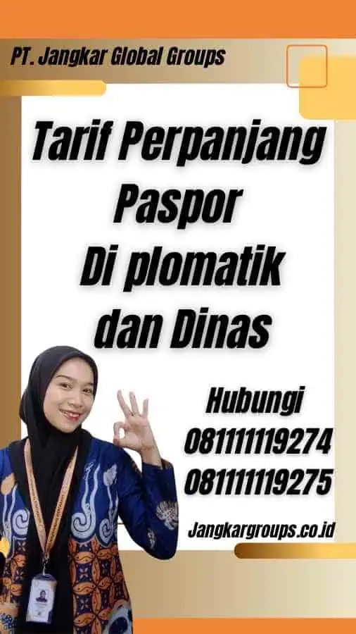 Tarif Perpanjang Paspor Di plomatik dan Dinas