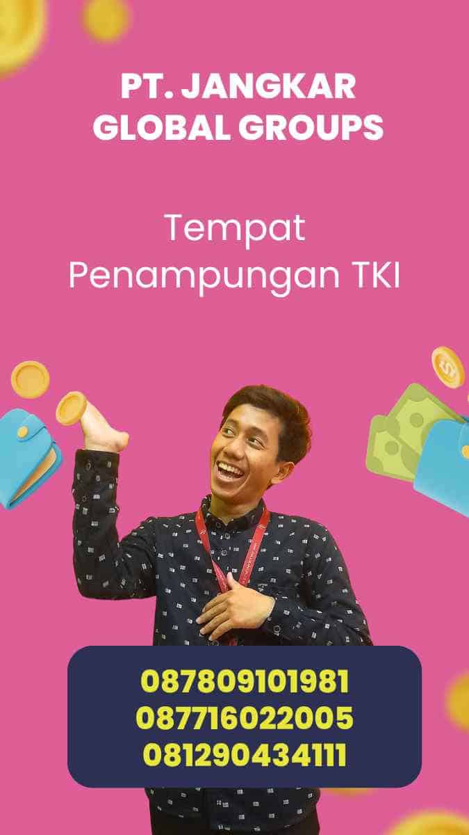 Tempat Penampungan TKI