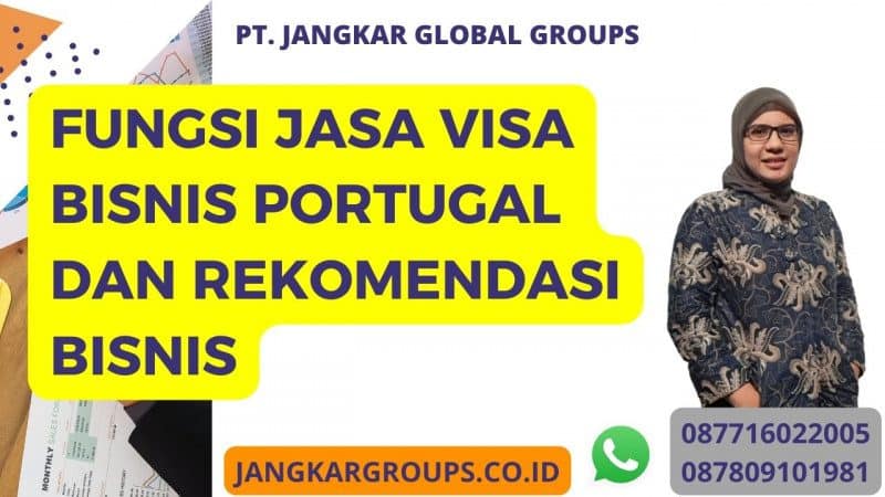 Fungsi Jasa Visa Bisnis Portugal dan Rekomendasi Bisnis