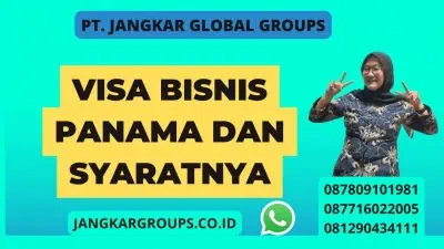 Visa Bisnis Panama dan Syaratnya