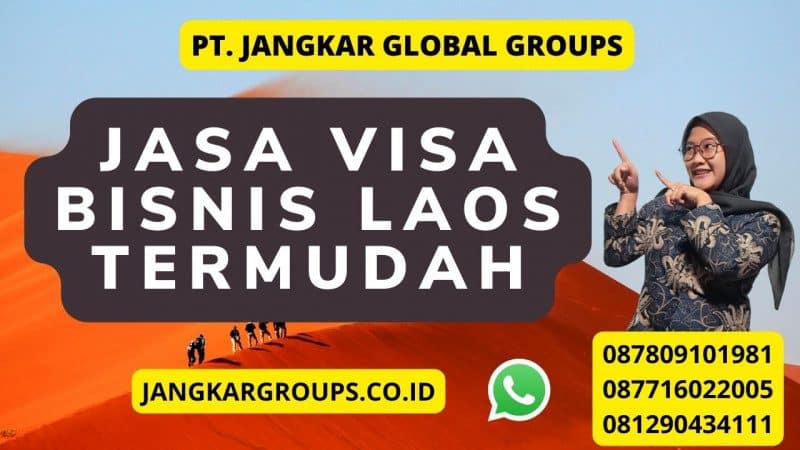 Jasa Visa Bisnis Laos Termudah