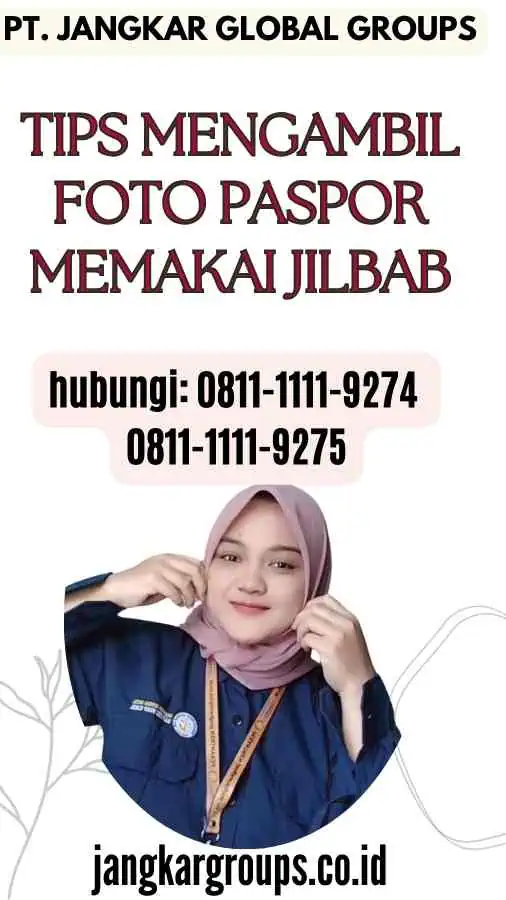 Tips Mengambil Foto Paspor Memakai Jilbab