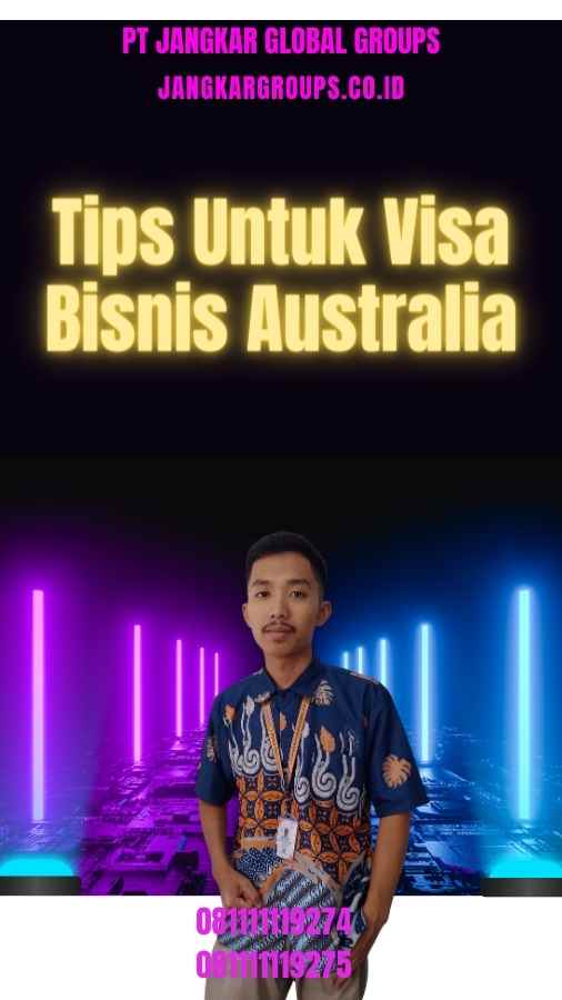 Tips Untuk Visa Bisnis Australia