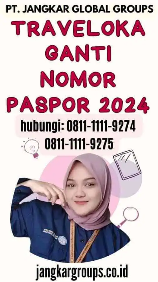 Traveloka Ganti Nomor Paspor 2024