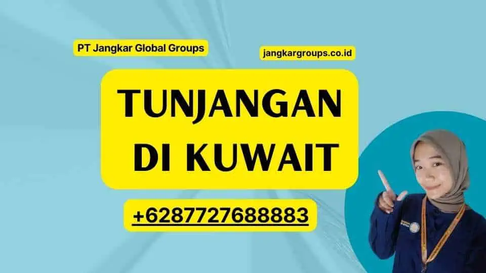 Tingkat gaji dan tunjangan di Kuwait