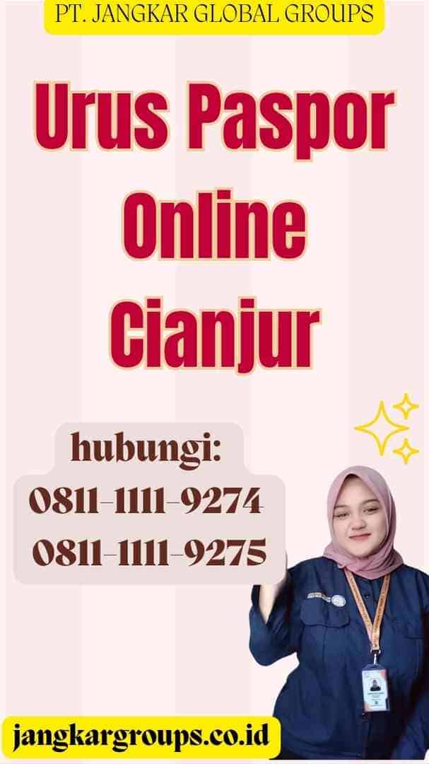 Urus Paspor Online Cianjur