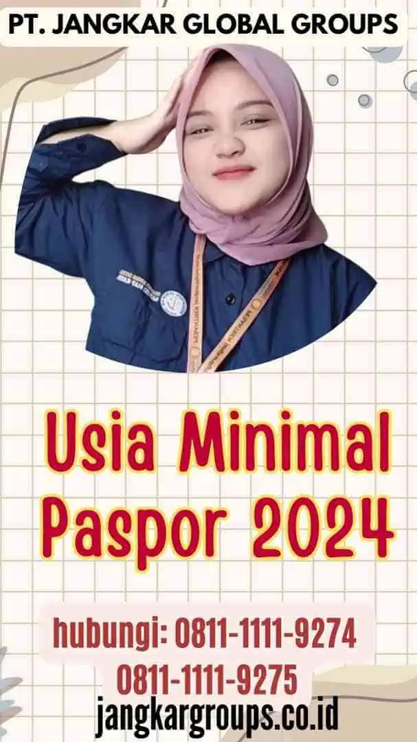 Usia Minimal Paspor 2024