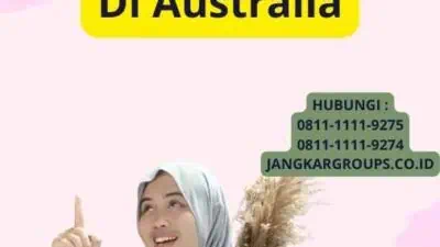 Visa Australia Dan Manajemen Acara Di Australia