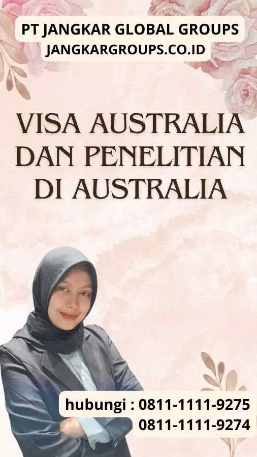 Visa Australia dan Penelitian di Australia