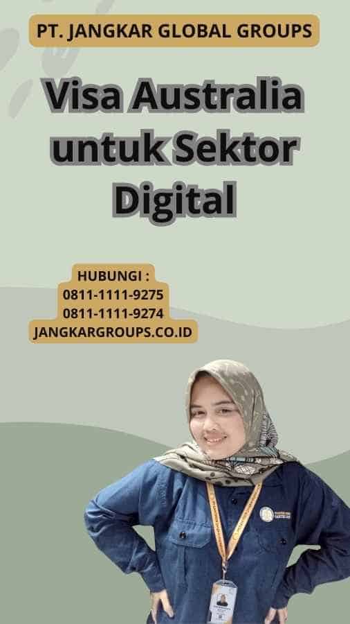 Visa Australia untuk Sektor Digital