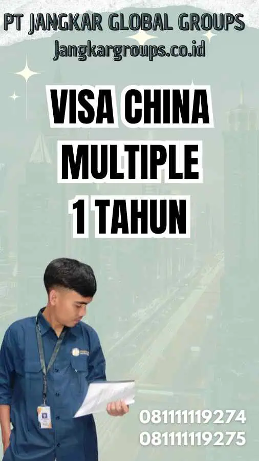 Visa China Multiple 1 Tahun