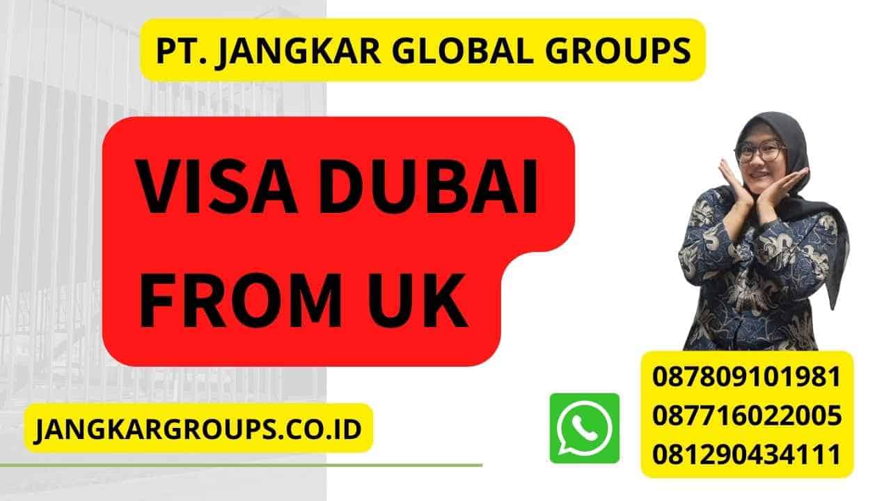 Visa Dubai From UK