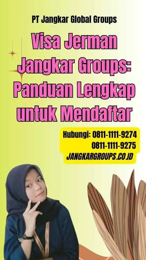 Visa Jerman Jangkar Groups Panduan Lengkap untuk Mendaftar