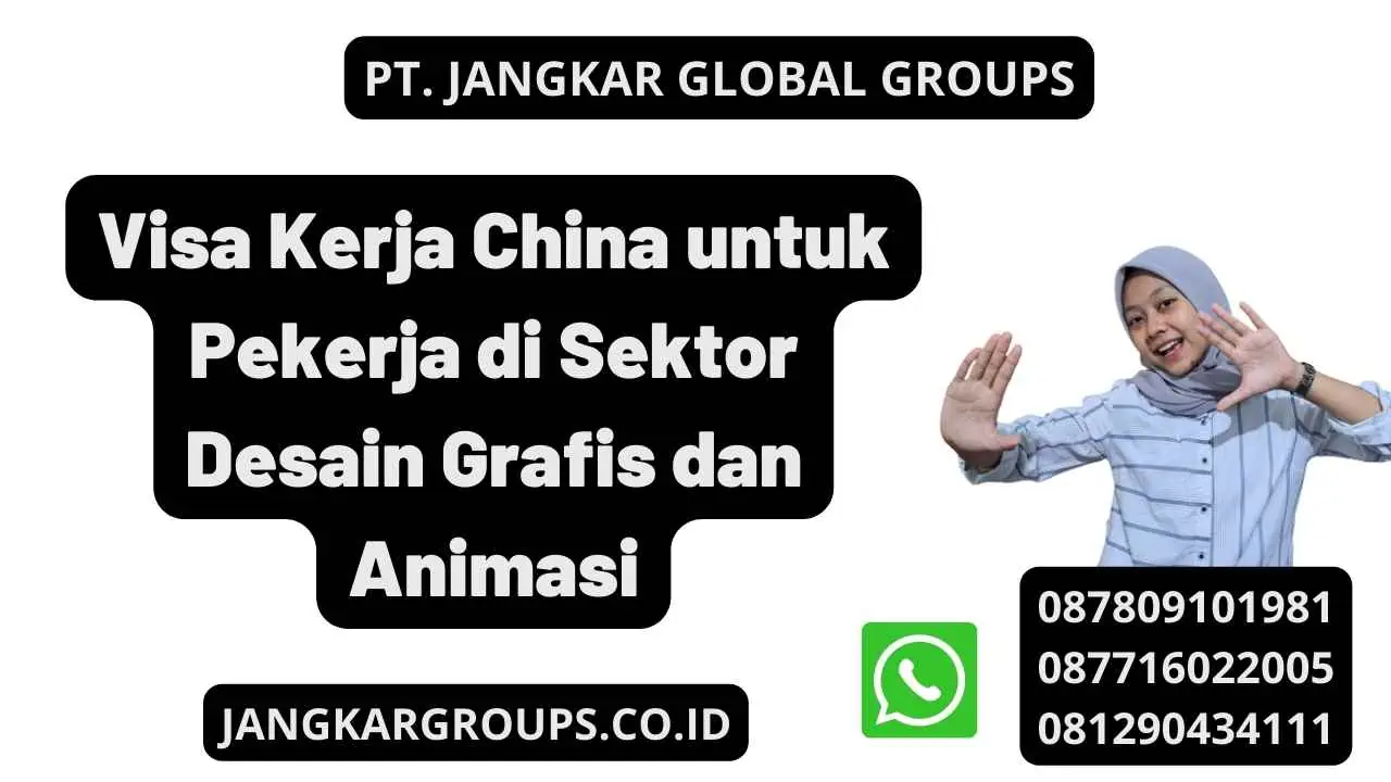 Visa Kerja China untuk Pekerja di Sektor Desain Grafis dan Animasi