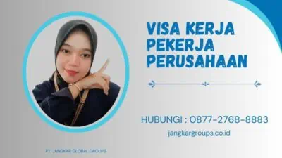 Visa Kerja Pekerja Perusahaan