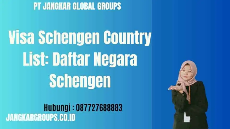 Visa Schengen Country List: Daftar Negara Schengen