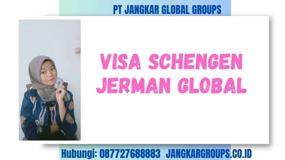 Visa Schengen Jerman Global